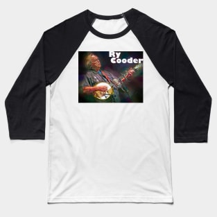 Ry Cooder Baseball T-Shirt